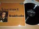 SXL6166 MENDELSSOHN ANSERMET 'ANSERMET CONDUCTS MENDELSSOHN' DECCA 1965UK STEREO