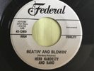 BEATIN’ and BLOWIN’ HERB HARDESTY AND BAND PROMOTIONAL FEDERAL 45 MINT MINUS