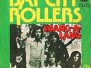 BAY CITY ROLLERS - Shang-a-lang / Ready For That Rock & Roll 45 single 7