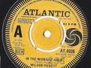 WILSON PICKETT * UK DEMO ATLANTIC  * 'IN THE MIDNIGHT HOUR' * ALL-TIME CLASSIC