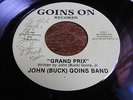 John (Buck) Goins Band SIGNED MODERN SOUL BOOGIE 45 Grand Prix / Beautiful Life