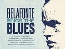 Harry Belafonte Belafonte Sings The Blues 12