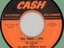 VOICES (w/ Ernie Freeman) Two Things I Love / Why 45rpm Cash 1955 doo-wop