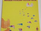 MOTHER TUCKERS YELLOW DUCK home grown stuff orig'69 Canada west coast psych gem