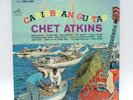 CHET ATKINS - CARIBBEAN GUITAR - LIVING STEREO LSP 2549 - MINT LP