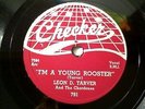 Leon D. Tarver - I'M A Young Rooster / Oooh Wee (Rare Blues 78 RPM) Checker