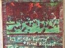 Josef K - It's Kinda Funny & Final Request 7