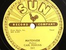 CARL PERKINS Matchbox/Your True Love 78 rpm E++/E+ SUN 261 Beauty