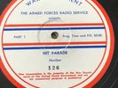 WW11 War Department AFRS Hit Parade 126 Transcription 16’ Vinyl