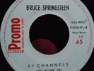 BRUCE SPRINGSTEEN - 57 Channels - RARE COSTA RICA RADIO PROMO 45