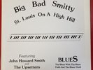 Big Bad Smitty,  LP, JC&E Records- St. Louis On A High Hill R-71105