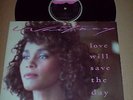 WHITNEY HOUSTON - 12 INCH - LOVE WILL SAVE THE DAY