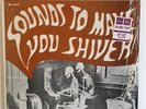 SOUNDS TO MAKE YOU SHIVER SOMA MG 1233 GREAT COVER in SHRINK TERROR HALLOWEEN