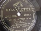Duke Ellington - 78rpm single 10-inch – RCA Victor #27380 Take The “A” Train