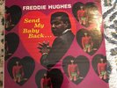 FREDDIE HUGHES   SEND MY BABY BACK LP   Rare Orig. ‘68 MONSTER SOUL LP   SEALED