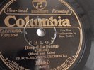 Tracy – Brown’s Orchestra - 78rpm single 10-inch – Columbia #1344-D Chloe