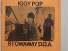 IGGY POP Stowaway D.O.A. Featuring DAVID BOWIE SEALED LP IP 100 no TMOQ CV ???