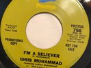 IDRIS MUHAMMAD   I’M A BELIEVER / RHYTHM   PRESTIGE 756 PROMO   Rare Orig. Soul