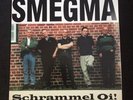 Smegma - Schrammel Oi  Vinyl LP Punk