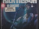 RICK NELSON: In Concert LP Sealed (drill hole/ sm shrink tear, title tag on shr