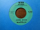 MARVELLS 45 For sentimental reasons / Come back WINN Doo-WOP NORTHERN