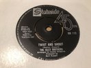 THE ISLEY BROTHERS - TWIST AND SHOUT/ SPANISH  TWIST-1962 UK STATESIDE SS112 N/M
