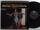 MONGO SANTAMARIA Mongo Introduces La Lupe RIVERSIDE 93523 LP VG+/VG++