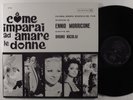 COME IMPARAI AD AMARE LE DONNE OST Ennio Morricone RCA LP NM/VG++ italy