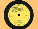 SONNY FISHER Hey Mama Sneaky Pete on Starday 190 Rockabilly 78 RPM Hear
