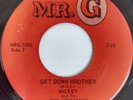 ORIGINAL RARE FUNK SOUL 45 - MICKEY & SOUL GENERATION - GET DOWN BROTHER / MR.G