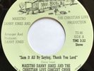 RARE GOSPEL SOUL FUNK 45 MAESTRO DANNY JONES TRUE SOUL YORK WILBORN MINT