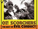 EVIL CONDUCT - Oi  Scorchers  2 x LP - NEW Compilation Vinyl Album Oi Punk Hits