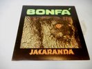 BONFA' JACARANDA VINYL LP RECORDS RANWOOD RECORDS R-8112 - JAZZ FUSION NEAR MINT