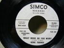 Vintage Gene Toones 'What More Do You Want' Promo 45 RPM Engraved Bell Sound