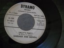 ZZ9 DYNAMO 108 DJ COPY SOUL BARBARA & BRENDA NEVER LOVE A ROBIN SALLYS PARTY