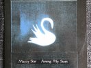 MAZZY STAR - Among My Swan LP 12