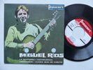 MIGUEL RIOS La guitarra ... PRESIDENT PRC 528 Pressage France