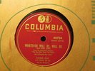 DORIS DAY – Whatever Will Be, Will Be (Que Sera, Sera)    COLUMBIA 40704 – 78rpm