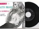 PATTY PRAVO=EP-PORTOGHESE=LA BAMBOLA-SE PERDO TE-SE C'E' L'AMORE-EX-EX-68