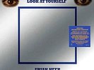 Uriah Heep - Look At Yourself - LP Vinyl - New
