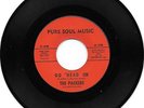 THE PACKERS  - HOLE IN THE WALL / GO 'HEAD ON - PURE SOUL MUSIC - EXCELLENT.