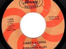 60s MOD DANCER 45 - EVER-GREEN BLUES - THREE'S A CROWD - HEAR