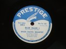 Miles Davis Blue Haze pt 1/ pt 2   Prestige 893    78 rpm 10 inch DJ copy
