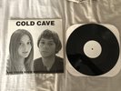 Cold Cave - The Trees... Test Press, American Nightmare, Heartworm, Wes Eisold