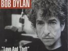 Bob Dylan Love And Theft - EX 2-LP vinyl record (Double Album) UK 5043641