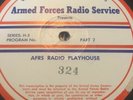 AFRS Armed Forces Radio Service Playhouse 324 Parts 1&2