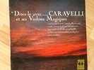 Caravelli et ses Violons Magiques - Dites-le avec...  LP - Versailles Stereo Ed1