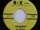 Garage Psych 45 FOURESTERS The Gronk ROX VG++ HEAR