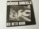 Böhse Onkelz - Der Nette Mann Vinyl LP... German Hard/Punk Rock