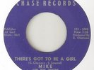 MIKE & THE JOKERS Theres Got To Be A Girl CHASE OBSCURE  NORTHERN SOUL 45
